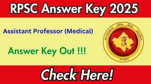 RPSC Assistant Professor (Medical) Model Answer Key 2025 – Download at rpsc.rajasthan.gov.in RPSC Assistant Professor (Medical) Model Answer Key 2025 – Download at rpsc.rajasthan.gov.in