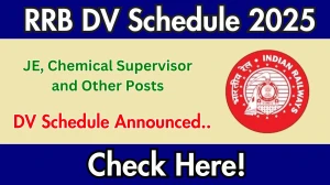 RRB JE, Chemical Supervisor and Other Posts DV Schedule 2025: Check Document Verification Date @ rrbgkp.gov.in RRB JE, Chemical Supervisor and Other Posts DV Schedule 2025: Check Document Verification Date @ rrbgkp.gov.in