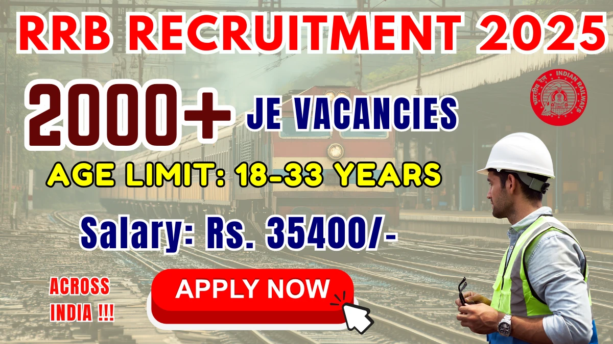 RRB JE (Junior Engineer) Recruitment 2025 - Apply Online for 2569 Posts