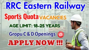RRC Eastern Railway Sports Quota Recruitment 2025 - Apply Online for 50 Group C & D Posts by Oct 10 RRC Eastern Railway Sports Quota Recruitment 2025 - Apply Online for 50 Group C & D Posts by Oct 10