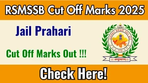 RSMSSB Jail Prahari Cut Off Marks 2025 has released: Check Cut off Marks here rsmssb.rajasthan.gov.in