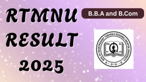 RTMNU Result 2025 Out at rtmnuresults.org Direct Link to Download Second Semester Result