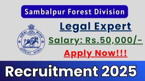 Sambalpur Forest Division Legal Expert Recruitment 2025 - Apply Offline