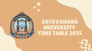 Satavahana University Time Table 2025 Out @ satavahana.ac.in Details Here