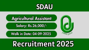 SDAU Agricultural Assistant Recruitment 2025 – Walk in