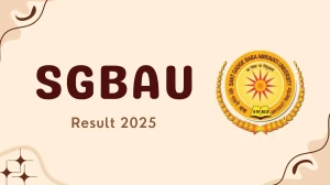 SGBAU Result 2025 Released at sgbau.ucanapply.com Direct Link to Download 1st, 2nd Sem Result