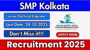 SMP Kolkata Junior Electrical Engineer Recruitment 2025 - Apply Offline by Oct 24