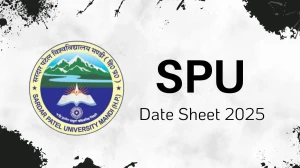 SPU Date Sheet 2025 Out for UG Course @ spumandi.ac.in Details Here