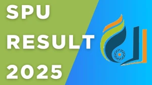 SPU Result 2025 Released at spu.ac.in Direct Link to Download UG Course Result
