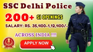 SSC Delhi Police Sub-Inspector Recruitment 2025 - Apply Online for 212 Posts