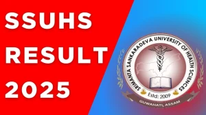 SSUHS Result 2025 Released at ssuhs.in Direct Link to Download 1st, 2nd and 8th Semester Result