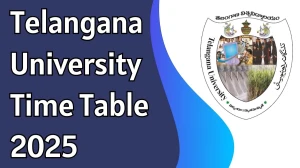 Telangana University Time Table 2025 Announced For LLB, B.Ed and M.Ed @ tuadmissions.org Details Here