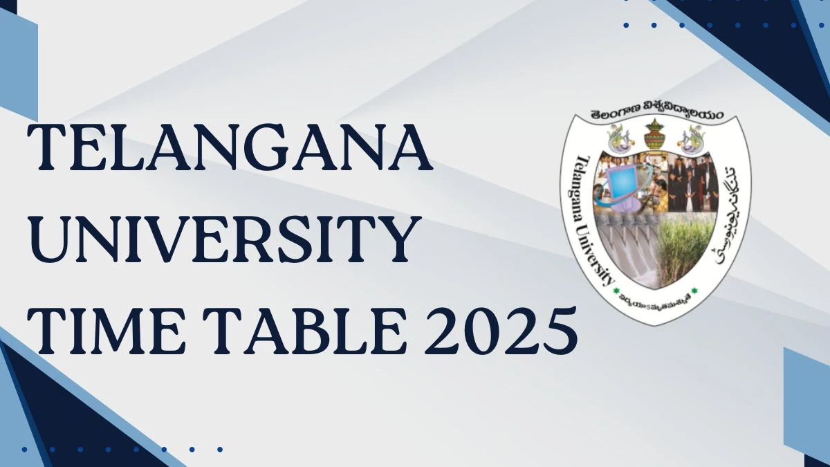 తెలంగాణ యూనివర్శిటీ టైమ్ టేబుల్ 2025 2 వ సెమ్ @ tuadmissions.org వివరాల కోసం ప్రకటించింది Telangana University Time Table 2025 Declared for 2nd Sem @ tuadmissions.org Details Here