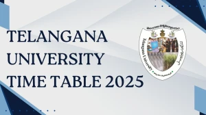 Telangana University Time Table 2025 Declared for 2nd Sem @ tuadmissions.org Details Here Telangana University Time Table 2025 Declared for 2nd Sem @ tuadmissions.org Details Here