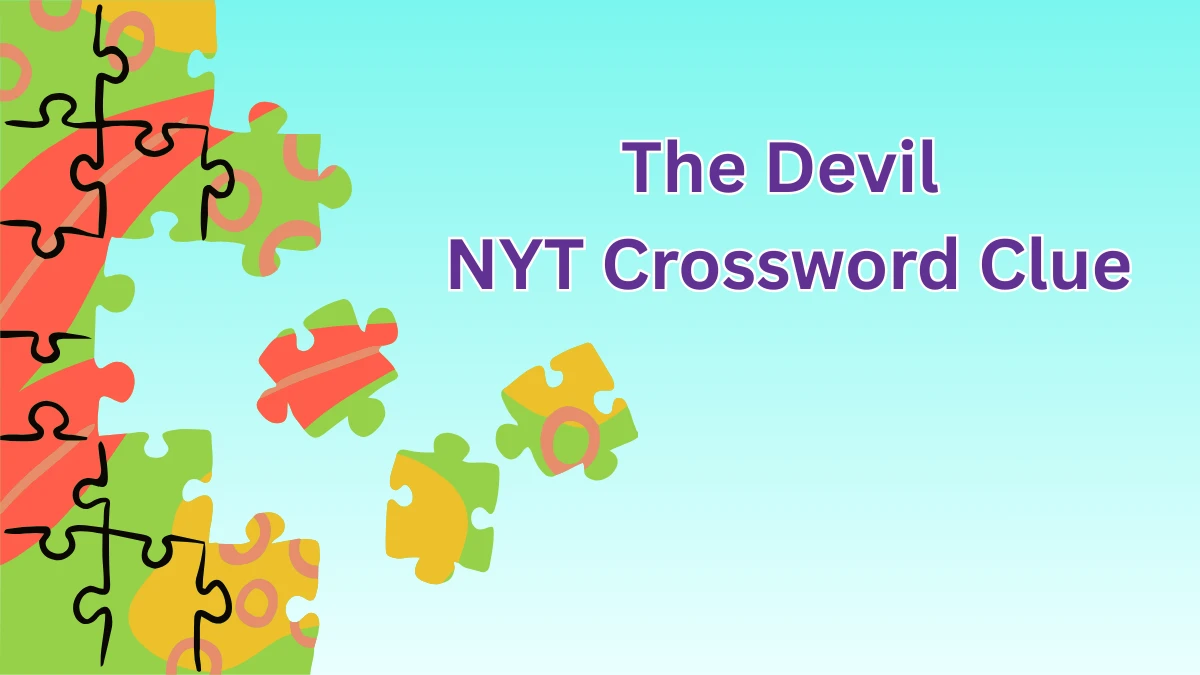 The Devil NYT Crossword Clue