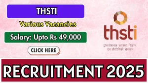 THSTI Recruitment 2025 - Apply Online for 09 Project Associate, Senior Project Associate and Other Posts by Oct 13