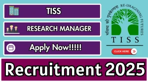 TISS Research Manager Recruitment 2025 - Apply Online by Sep 30