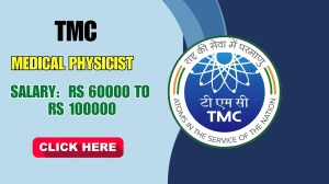TMC Medical Physicist Recruitment 2025 – Walk in