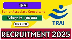 TRAI Senior Associate Consultant Recruitment 2025 - Apply Offline for 05 Posts by Oct 8