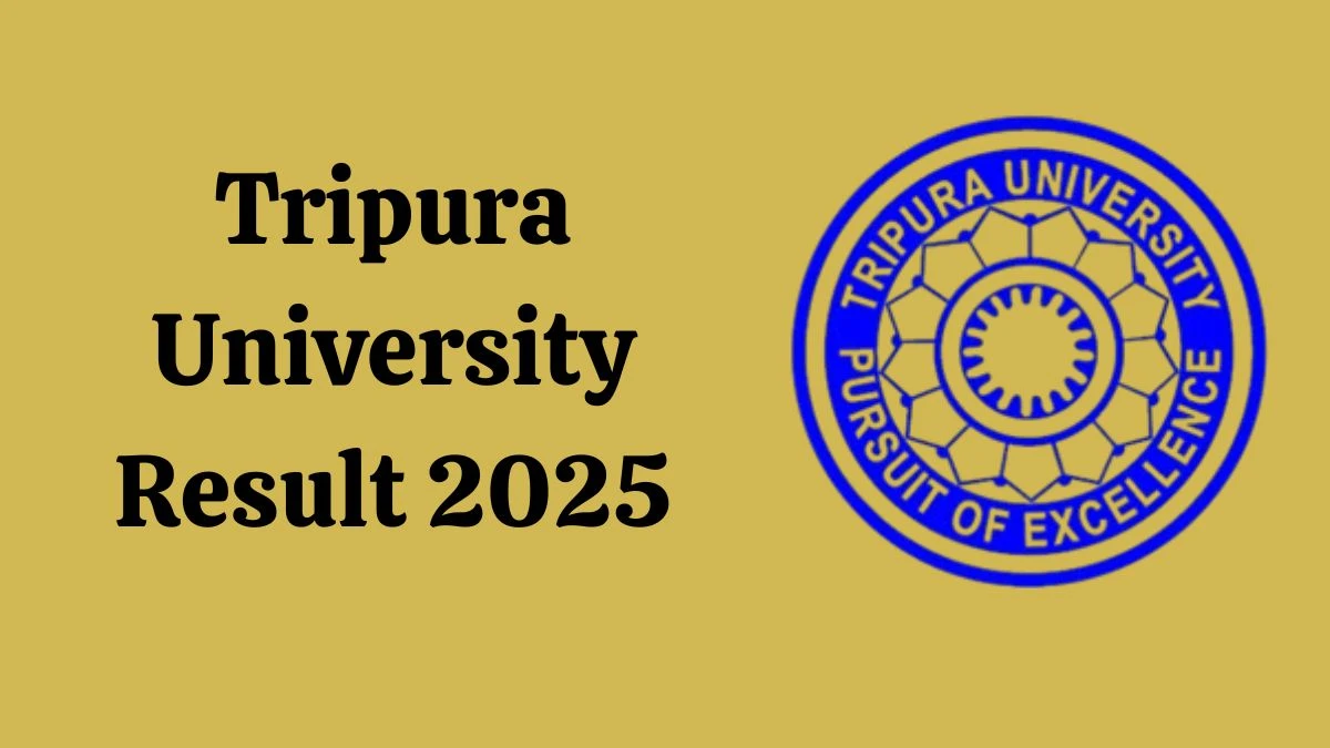 త్రిపుర విశ్వవిద్యాలయ ఫలితం 2025 Tripurauniv.ac.in వద్ద 1 వ సెమిస్టర్ ఫలితాన్ని డౌన్లోడ్ చేయడానికి ప్రత్యక్ష లింక్ Tripura University Result 2025 Out at tripurauniv.ac.in Direct Link to Download 1st Semester Result