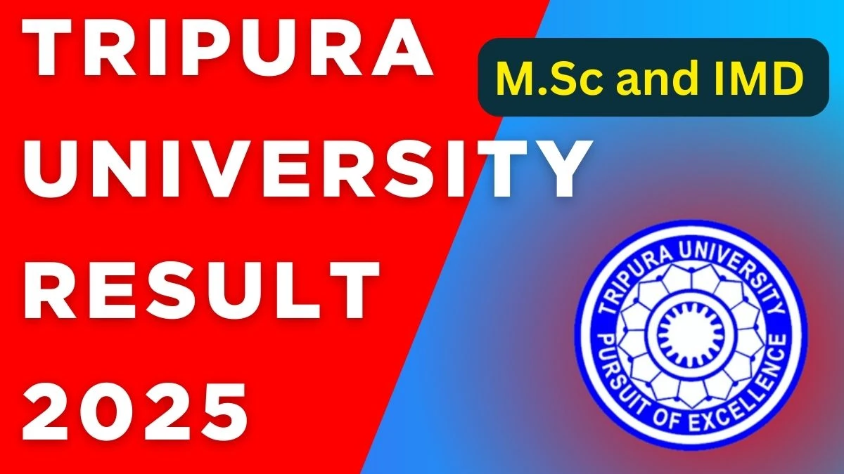 Tripura University Result 2025 Out at tripurauniv.ac.in Direct Link to Download 9th Semester Result