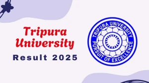 Tripura University Result 2025 Released at tripurauniv.ac.in Direct Link to Download 2nd Sem Result