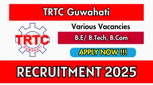 TRTC Guwahati Recruitment 2025 – Walk in for Store Assistant, Procurement Assistant and More Posts TRTC Guwahati Recruitment 2025 – Walk in for Store Assistant, Procurement Assistant and More Posts
