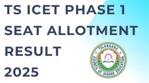 TS ICET Phase 1 Seat Allotment Result 2025 Out at tgicet.nic.in Direct Link to Download Result
