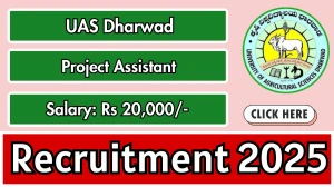 UAS Dharwad Project Assistant Recruitment 2025 – Walk in UAS Dharwad Project Assistant Recruitment 2025 – Walk in