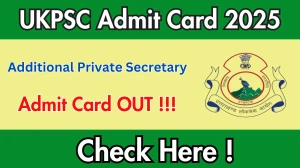 UKPSC APS Admit Card 2025 OUT Download Link psc.uk.gov.in UKPSC APS Admit Card 2025 OUT Download Link psc.uk.gov.in