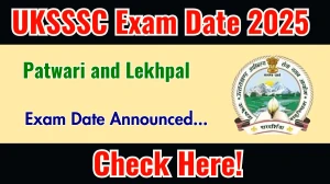 UKSSSC Patwari and Lekhpal Exam Date 2025 Announced at sssc.uk.gov.in Exam details here UKSSSC Patwari and Lekhpal Exam Date 2025 Announced at sssc.uk.gov.in Exam details here