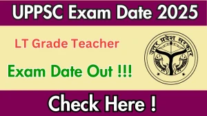 UP LT Grade Teacher Exam Date 2025 Out for 7466 Posts at uppsc.up.nic.in Check Details Here UP LT Grade Teacher Exam Date 2025 Out for 7466 Posts at uppsc.up.nic.in Check Details Here