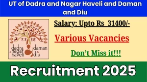 UT of Dadra and Nagar Haveli and Daman and Diu Recruitment 2025 - Apply Offline for 17 Special Educators, Resource Person and Other Posts