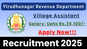 Virudhunagar Revenue Department Village Assistant Recruitment 2025 - Apply Offline