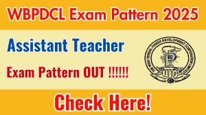 WBPDCL Assistant Teacher Exam Pattern 2025 WBPDCL Assistant Teacher Exam Pattern 2025
