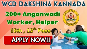WCD Dakshina Kannada Recruitment 2025 - Apply Online for 277 Anganwadi Worker, Anganwadi Helper Posts by Oct 10