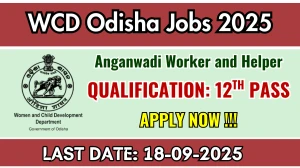 WCD Odisha Recruitment 2025 - Apply Online for 16 Anganwadi Worker and Helper Posts by Sep 18 WCD Odisha Recruitment 2025 - Apply Online for 16 Anganwadi Worker and Helper Posts by Sep 18