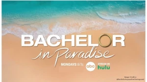 Why isn’t ‘Bachelor in Paradise’ On TV Tonight? When is Bachelor in Paradise Finale? How To Watch Bachelor in Paradise Season 7 Finale?
