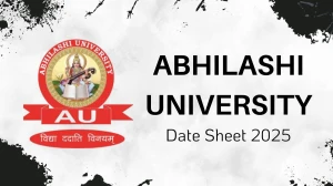 Abhilashi University Date Sheet 2025 Out for UG Course @ abhilashiuniversity.ac.in Details Here