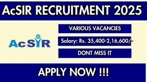 AcSIR Recruitment 2025 - Apply Offline for 16 Manager, Executive Assistant and More Posts AcSIR Recruitment 2025 - Apply Offline for 16 Manager, Executive Assistant and More Posts