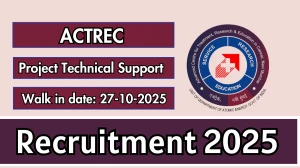 ACTREC Project Technical Support III Recruitment 2025 – Walk in
