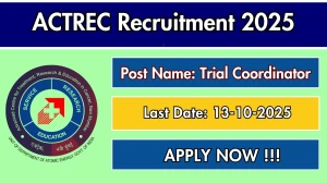 ACTREC Trial Coordinator Recruitment 2025 – Walk in