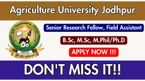 Agriculture University Jodhpur Recruitment 2025 – Walk in for 02 Senior Research Fellow, Field Assistant Posts Agriculture University Jodhpur Recruitment 2025 – Walk in for 02 Senior Research Fellow, Field Assistant Posts