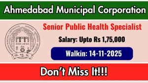Ahmedabad Municipal Corporation Senior Public Health Specialist Recruitment 2025 – Walk in