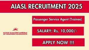 AIASL Passenger Service Agent Trainee Recruitment 2025 - Apply Offline AIASL Passenger Service Agent Trainee Recruitment 2025 - Apply Offline