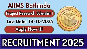 AIIMS Bathinda Project Research Scientist I Recruitment 2025 - Apply Offline