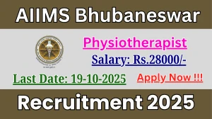 AIIMS Bhubaneswar Physiotherapist Recruitment 2025 - Apply Offline