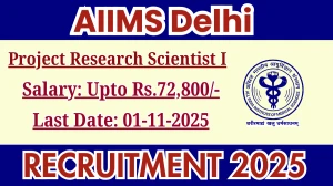 AIIMS Delhi Project Research Scientist I Recruitment 2025 - Apply Online
