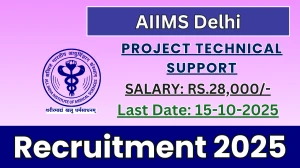 AIIMS Delhi Project Technical Support III Recruitment 2025 - Apply Offline