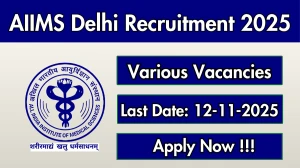 AIIMS Delhi Recruitment 2025 - Apply Offline for 06 Project Research Scientist, Attendant and More Posts
